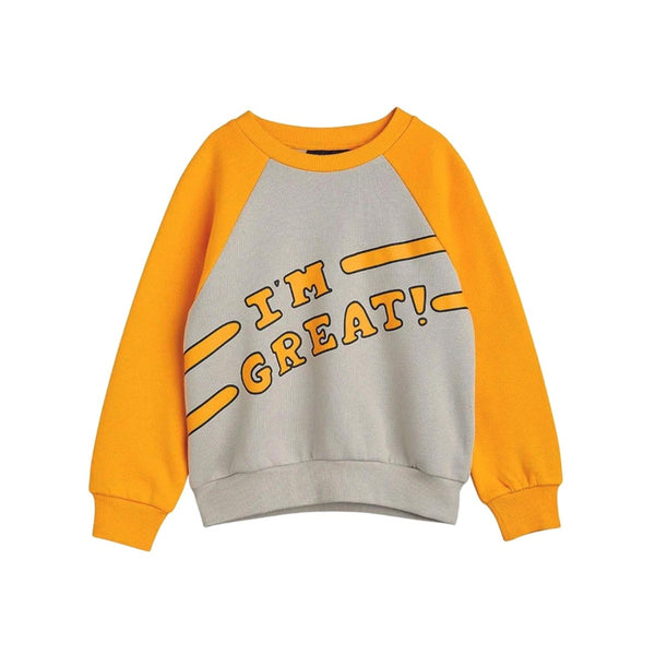I Am Great Sweatshirt
